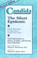 Candida: The Silent Epidemic