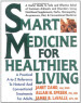 Smart Medicine for Healthier Living